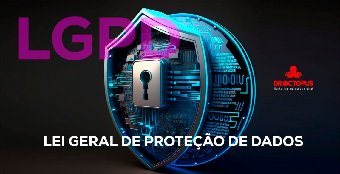 113. LGPD e o Uso Responsável de Dados: Protegendo a Privacidade dos ...